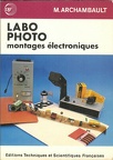 Labo photo : montages électroniquesMichel Archambault(BIB0339)