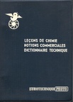 Cours de photographie : leçons de chimie, notions commerciales, dictionnaire technique(BIB0341)