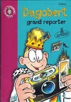 Dagobert grand Reporter - 2000Zidrou(BIB0431)