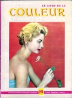 Le livre de la couleur en photo et cinémaLucien Borelle(BIB0447)