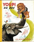 Youpi au zoo - 1965Pierre Probst(BIB0464)