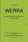 Werra, Die Geschichte der Kamera von Carl Zeiss JenaHelmut Thiele(BIB0521)