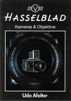 Hasselblad: Kameras & Objektive (2e éd.)Udo Afalter(BIB0522)