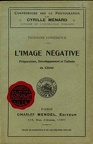 L'Image négative (3e conférence)Cyrille Ménard(BIB0593)
