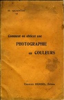 Comment on obtient une photographie en couleursH. Quentin(BIB0596)