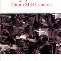 Japanese 35mm SLR Cameras - 1998<br />Bill Hansen, Michael Dierdorff<br />(BIB0670)