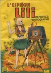 Lili Reporter Photographe N° 9 (1961)Bernadette Hieris(BIB0675)