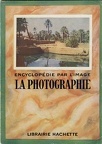 La photographie(BIB0701)