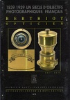 1839-1939, Un siècle d'objectifs français: Berthiot(BIB0733)