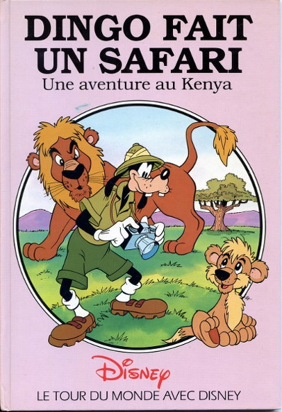 Dingo fait un safari - 1993Disney(BIB0764)