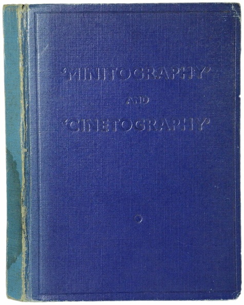 Minitography and Cinetography, - 1939Wallace Heaton(BIB0789)