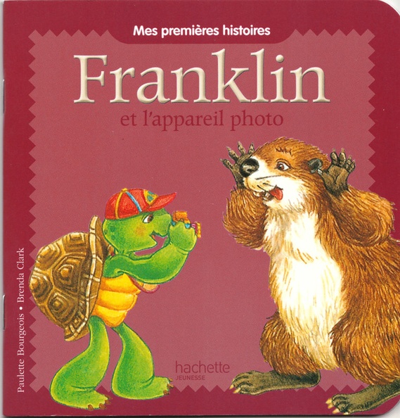 Franklin et l'appareil photo - 2016P. Bourgeois, B. Clark(BIB0831)