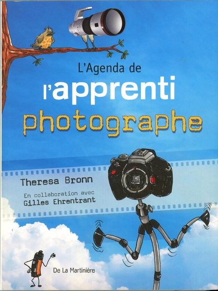 L'Agenda de l'apprenti photographeT. Bronn, G. Ehrentrant(BIB0843)