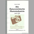 Die Österreichische Photoindustrie 1945 - 1994<br />Gernot Vollath<br />(BIB0867)
