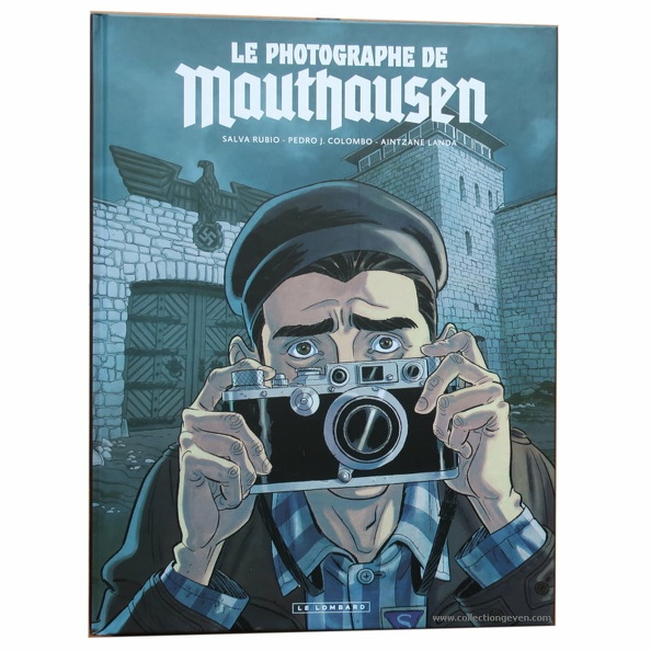 Le Photographe de MauthausenS. Rubio, P. J. Colombo, A. Landa(BIB0881)