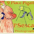 P. Sescau, photographe, 9 place Pigalle (Toulouse-Lautrec)<br />(CAP1046)