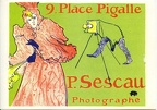 P. Sescau, photographe, 9 place Pigalle (Toulouse-Lautrec)(CAP1046)