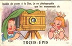 « Inutile de poser à la Star, ... » : Trois-Épis(CAP1511)