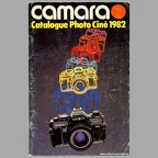 Camara : Catalogue Photo Ciné - 1982(CAT0566)