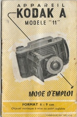 MODE D'EMPLOI PHOTO CINEMA KODAK A MODELE 11 format 6 x 9 Objectif ménisque 