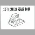 SX-70 Camera repair book (Polaroid)<br />(MAN0538)