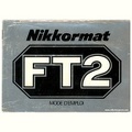 Nikkormat FT2 (Nikon) - 1975<br />(MAN0723)