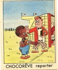 Chromo : Chocorêve reporter (Chocorêve) 3/4(NOT0393)