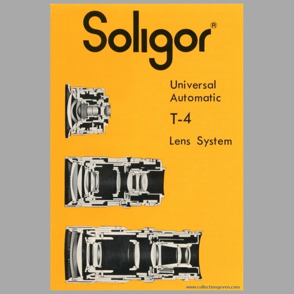 « Soligor Universal Automatic T-4 Lens System ».
Ce dépliant, en anglais, donne un aperçu de 14 objectifs de la série T4, du 21 mm au zoom 75-260 mm. Il est accompagné d'un certificat de douane et d'une garantie de 3 ans pour un objectif 3,5/200 mm n° 17304041. Chaque objectif est présenté en coupe.
Marque : SOLIGOR
Date : c. 1975
Pays : JaponLangue : en
Type : dépliant
Format : 99 x 147 mmPoids : 5 g
Pages : 6
Référence : -
Table des matières :
-
Commentaires : -
Liens web : -
N° inventaire : PUB0060_01
PUB0060_01.jpg