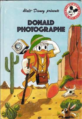 Donald photographe - 1981(Walt Disney)(BIB0424)