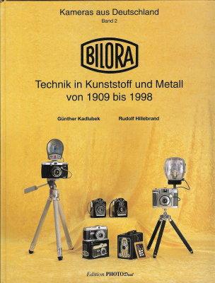 Bilora : Technik in Kunststoff und Metall von 1909 bis 1998G. Kadlubek, R. Hillebrand(BIB0459)