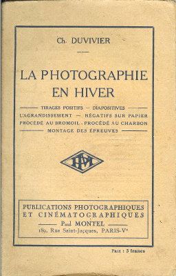 La photographie en hiverCharles Duvivier(BIB0479)