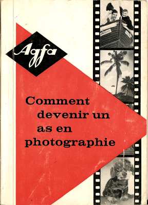 Comment devenir un as en photographieAgfa(BIB0582)