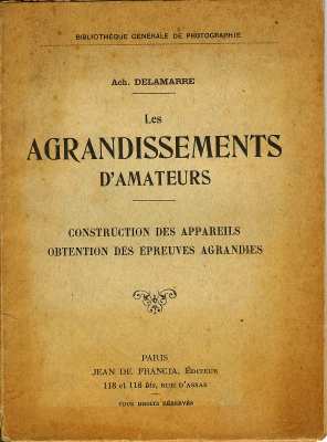 Les agrandissements d'amateursAch. Delamarre(BIB0597)