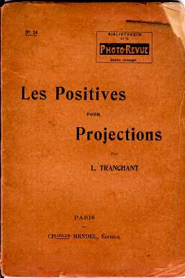 Les positives pour projectionsL. Tranchant(BIB0598)