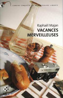 Vacances MerveilleusesRaphaël Majan(BIB0605)