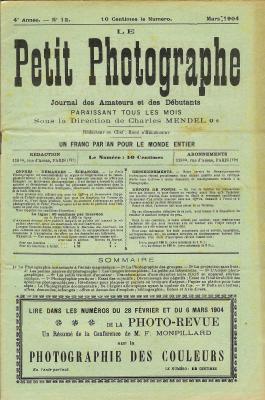 N° 4/12 de 3.1904
Publicités:
- Nouvelle Détective modèle 1904
Table des matières:
- Table des matières 4.1903 - 3.1904
- Nouveautés: l'Oeil de Géant (canne photographique); l'Auto-Déclic (Franceville, M.H. Oudet)
- La photographie instantanée à l'éclair magnésique
- La projection sans frais
- Travaux: transformation d'une chambre noire 13x18 en appareil stéréoscopique
- Essai des objectifs
- Jeux
Pages: 20
Format: 185x282mm
Commentaires:
Quelques pages de la revue:
REV-RE0004-12.jpg